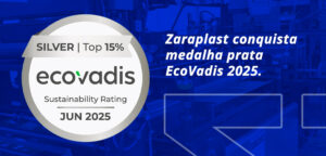 Zaraplast é destaque entre as empresas mais bem avaliadas do EcoVadis 2025